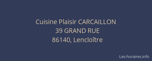 Cuisine Plaisir CARCAILLON