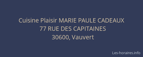 Cuisine Plaisir MARIE PAULE CADEAUX