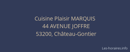 Cuisine Plaisir MARQUIS