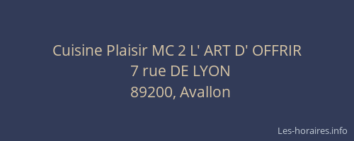 Cuisine Plaisir MC 2 L' ART D' OFFRIR