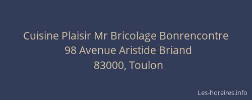 Cuisine Plaisir Mr Bricolage Bonrencontre