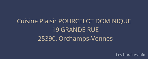 Cuisine Plaisir POURCELOT DOMINIQUE