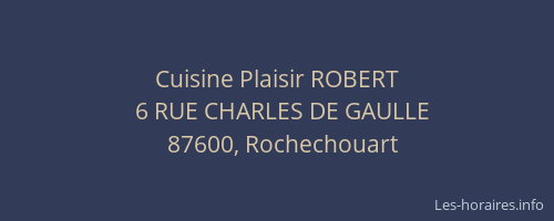 Cuisine Plaisir ROBERT