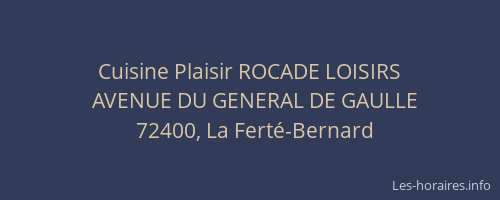 Cuisine Plaisir ROCADE LOISIRS