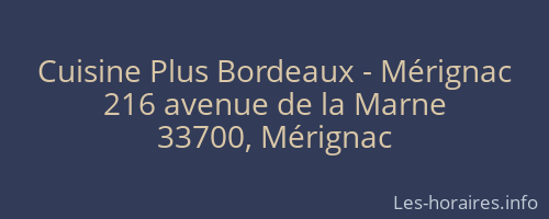 Cuisine Plus Bordeaux - Mérignac