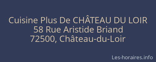 Cuisine Plus De CHÂTEAU DU LOIR