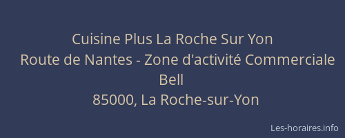 Cuisine Plus La Roche Sur Yon