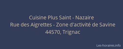 Cuisine Plus Saint - Nazaire