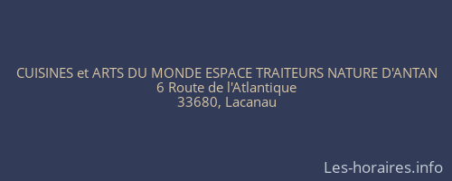 CUISINES et ARTS DU MONDE ESPACE TRAITEURS NATURE D'ANTAN