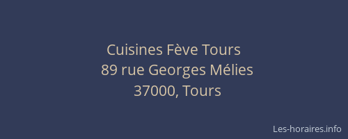 Cuisines Fève Tours
