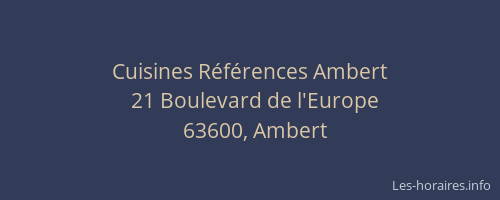 Cuisines R&eacute;f&eacute;rences Ambert