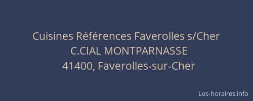Cuisines R&eacute;f&eacute;rences Faverolles s/Cher