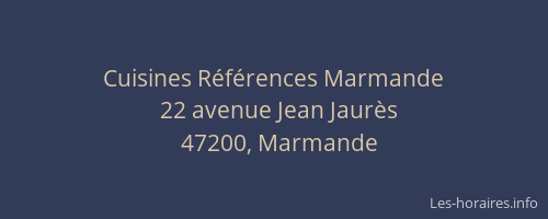 Cuisines Références Marmande