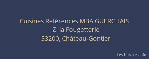 Cuisines R&eacute;f&eacute;rences MBA GUERCHAIS
