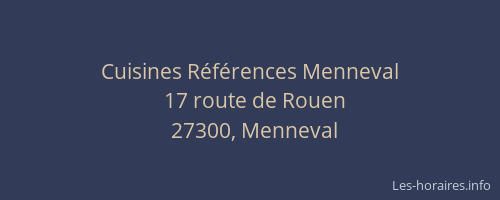 Cuisines R&eacute;f&eacute;rences Menneval