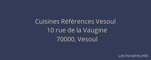Cuisines R&eacute;f&eacute;rences Vesoul