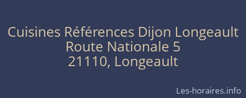 Cuisines Références Dijon Longeault