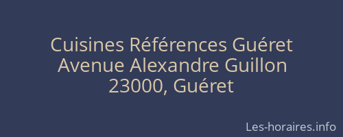 Cuisines Références Guéret