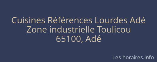 Cuisines Références Lourdes Adé