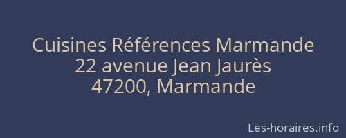 Cuisines Références Marmande