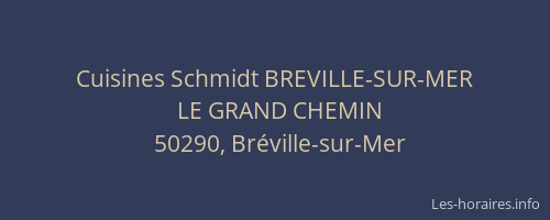 Cuisines Schmidt BREVILLE-SUR-MER