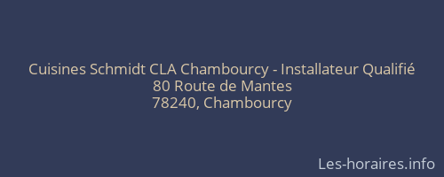 Cuisines Schmidt CLA Chambourcy - Installateur Qualifié