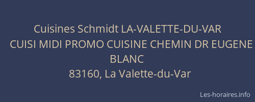 Cuisines Schmidt LA-VALETTE-DU-VAR
