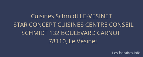 Cuisines Schmidt LE-VESINET