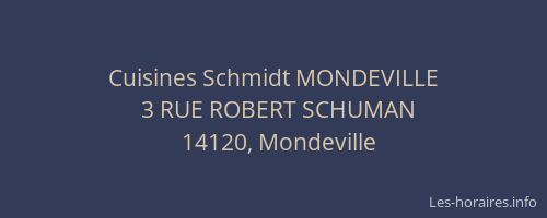 Cuisines Schmidt MONDEVILLE