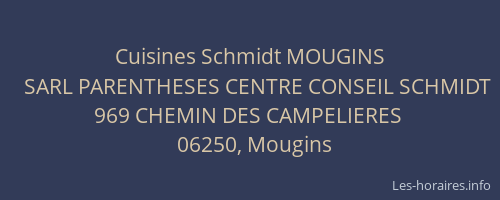 Cuisines Schmidt MOUGINS