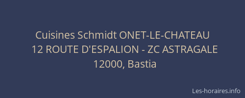 Cuisines Schmidt ONET-LE-CHATEAU