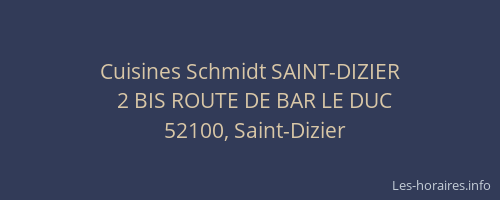 Cuisines Schmidt SAINT-DIZIER