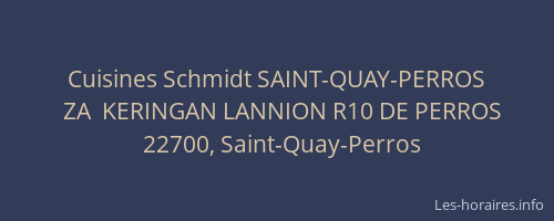 Cuisines Schmidt SAINT-QUAY-PERROS