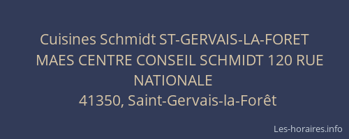 Cuisines Schmidt ST-GERVAIS-LA-FORET