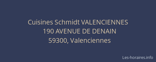 Cuisines Schmidt VALENCIENNES