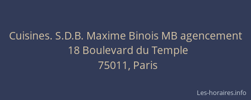 Cuisines. S.D.B. Maxime Binois MB agencement