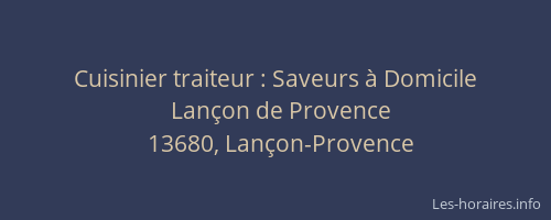 Cuisinier traiteur : Saveurs à Domicile