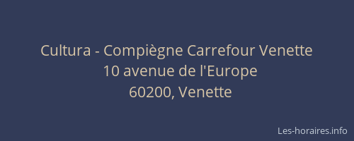 Cultura - Compiègne Carrefour Venette