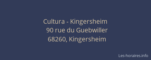 Cultura - Kingersheim