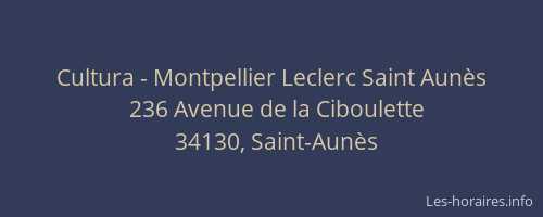 Cultura - Montpellier Leclerc Saint Aunès