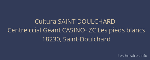 Cultura SAINT DOULCHARD