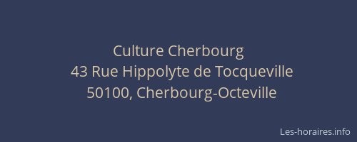Culture Cherbourg