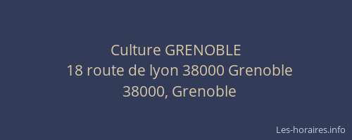 Culture GRENOBLE