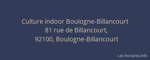 Culture indoor Boulogne-Billancourt