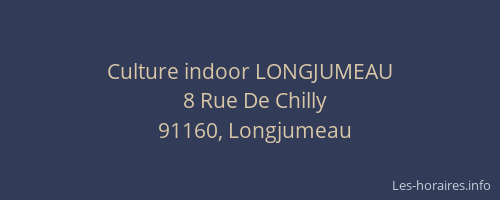 Culture indoor LONGJUMEAU