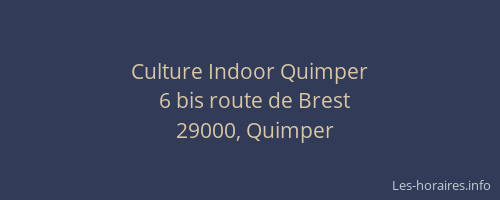 Culture Indoor Quimper