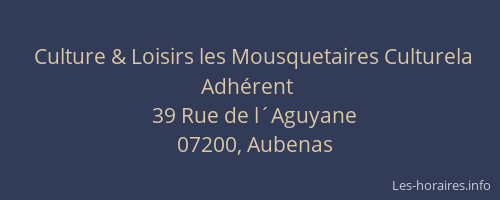 Culture & Loisirs les Mousquetaires Culturela Adhérent