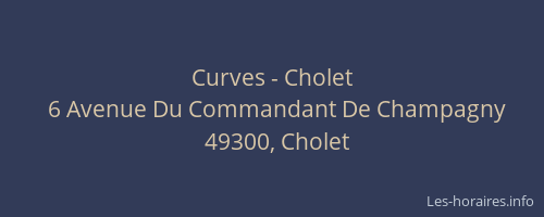 Curves - Cholet