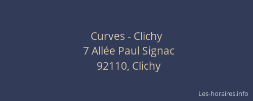 Curves - Clichy
