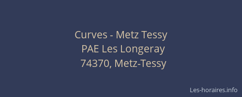 Curves - Metz Tessy